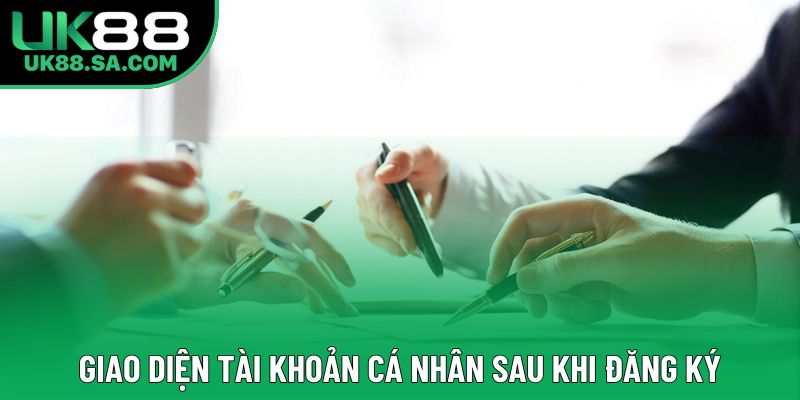 Giao diện tài khoản cá nhân sau khi đăng ký Giao diện tài khoản cá nhân sau khi đăng ký