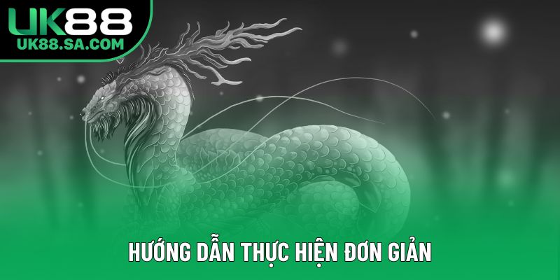 Hướng dẫn thực hiện đơn giản Hướng dẫn thực hiện đơn giản